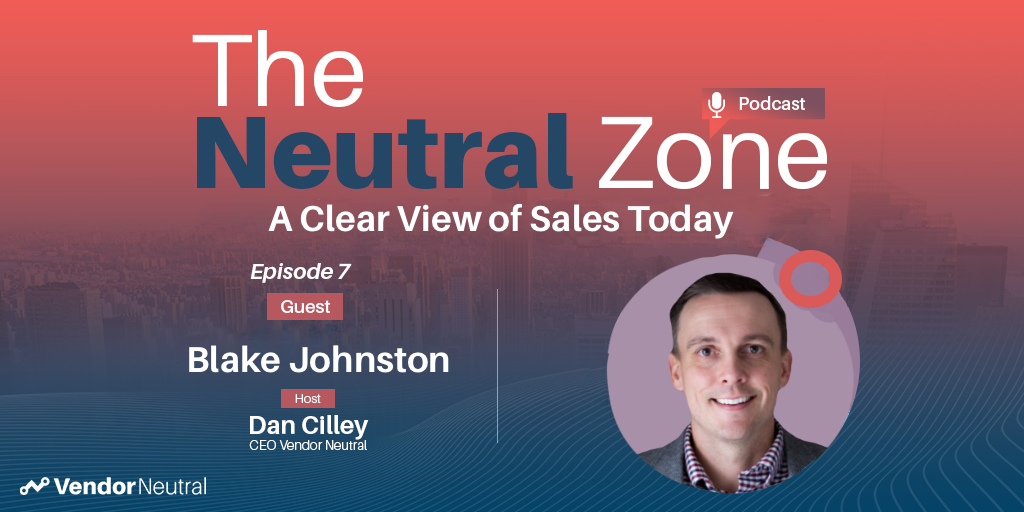 Clear View of Sales Episode 7 Blake Johnston