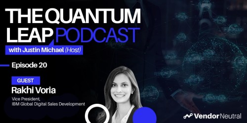Biggest Trends In Digital Transformation Quantum Leap Podcast with Rakhi Voria