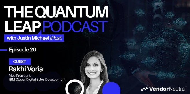 Biggest Trends In Digital Transformation Quantum Leap Podcast with Rakhi Voria