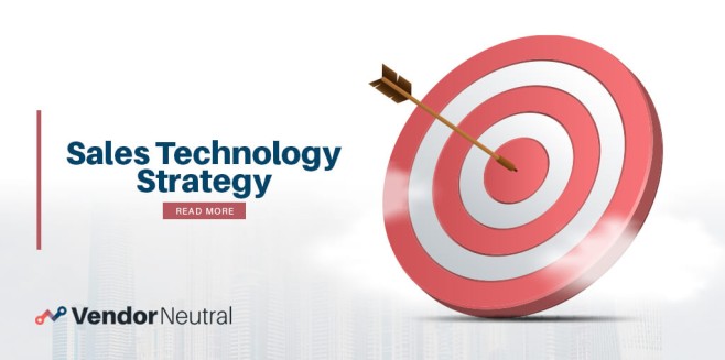 Why Your Organization Needs a Sales Technology Strategy