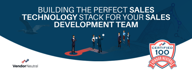 Building The Perfect Sales Technology Stack For Sales Development Team Blog Image