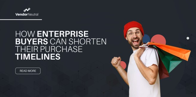 How Enterprise Buyers Can Shorten Their Sales Technology Purchase Timelines