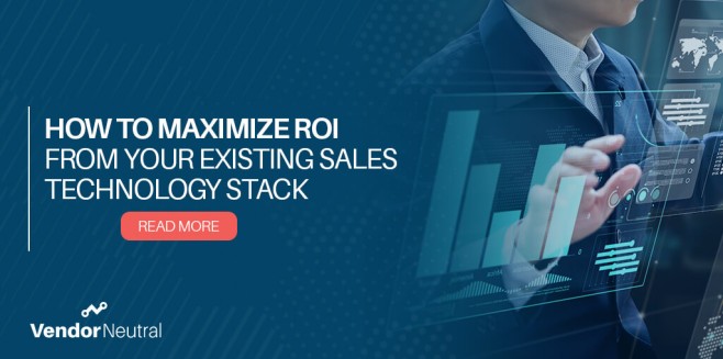 Maximize ROI from Sales Technology Stack Blog Feature Image