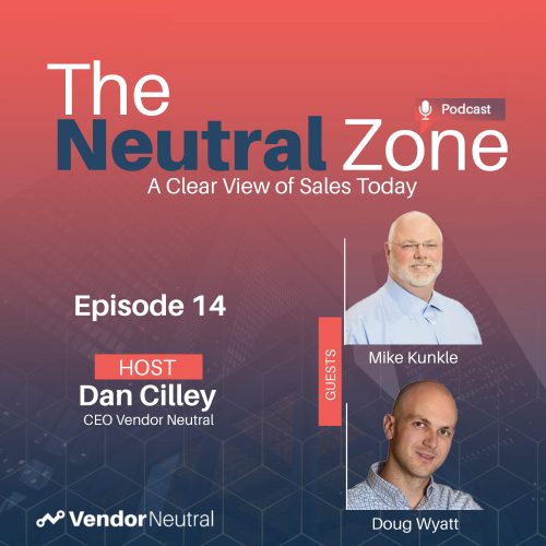 NeutralZone -Ep14 (3000×3000) Buyer-centric selling virtual sales training podcast with SPARXiQ